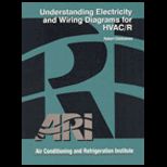 Understanding Electricity and Wiring Diagrams for HVAC/ R