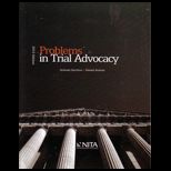 Problems in Trial Advocacy 14 Edition   With CD
