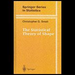 Statistical Theory of Shapes