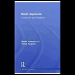 Basic Japanese  A Grammar and Workbook