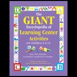 GIANT Encyclopedia Of Learning Center Activities For Children 3 to 6