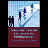 Community College Leadership and Administration