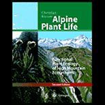 Alpine Plant Life  Functional Plant Ecology of High Mountain Ecosystems