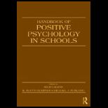 Handbook of Positive Psychology in School