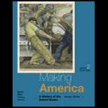 Making America, Volume 2