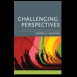 Challenging Perspectives  Reading Critically About Ethics and Values