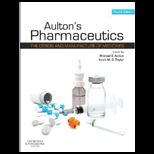 Aultons Pharmaceutics The Design and Manufacture of Medicines