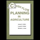 Cash Flow Planning in Agriculture