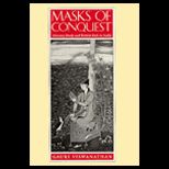 Masks of Conquest  Literary Study and British Rule in India