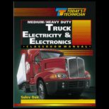 Medium/Heavy Duty Truck Electricity and Electronics, Classroom Manual and Shop Manual