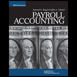 Payroll Accounting, 2011 Edition   With CD
