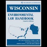 Wisconsin Environmental Law Handbook