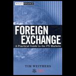 Foreign Exchange  Practical Guide to the FX Markets