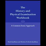 History and Physical Examination Workbook