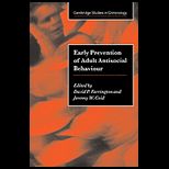 Early Prevention of Adult Antisocial Behaviour