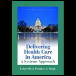 Delivering Health Care in America  A Systems Approach