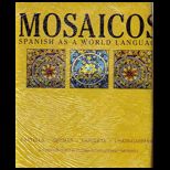Mosaicos Spanish as World Language (Custom)