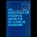 Essentials of Internal Medicine in Clinical Podiatry