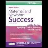 Maternal and Newborn Success A Q and A Review Applying Critical Thinking to Test Taking