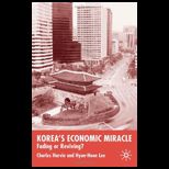 Koreas Economic Miracle Fading or Reviving?