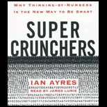 SUPER CRUNCHERS WHY THINKING BY NUMBE