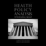 Health Policy Analysis  An Interdisciplinary Approach