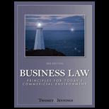 Business Law Principles for Todays Commercial Environment