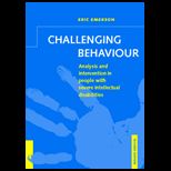 Challenging Behaviour  Analysis and Intervention in People with Severe Intellectual Disabilities