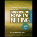 Ub 04 Handbook for Hospital Billing Without Answers