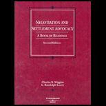 Negotiation and Settlement Advocacy