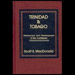 Trinidad and Tobago Democracy and Development