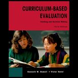 Curriculum Based Evaluation Teaching and Decision Making