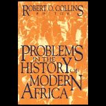 Problems in the History of Modern Africa