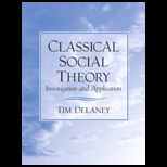 Classicval Social Theory   With Access