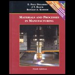 Materials and Processes in Manufacturing  Text Only (Updated)