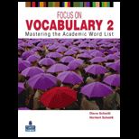 Focus on Vocabulary 2  Mastering the Academic Word List