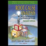 Root Cause Analysis  Improving Performance for Bottom Line Results