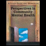 Community Mental Health  Study Guide and Workbook