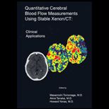 Quantitative Cerebral Blood Flow Measurements Using Stable Xenon/CT  Clinical Applications