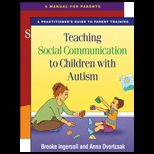 Teaching Social Comm. to Children  2 Vols.