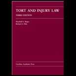 Tort and Injury Law