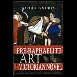 Pre Raphaelite Art of Victorian Novel