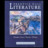 Prentice Hall Literature  World Masterpieces