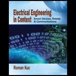 Electrical Engineering in Context Smart Devices, Robots and Communications