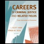 Careers in Criminal Justice From Internship to Promotion