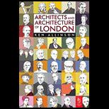 Architects and Architecture of London