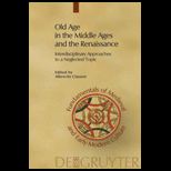 Old Age in Middle Ages and Renaissance