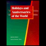 Holidays and Anniversaries of the World