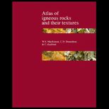 Atlas of Igneous Rock and Their Textures