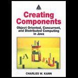 Creating Components  Object Oriented, Concurrent, and Distributed Computing in Java